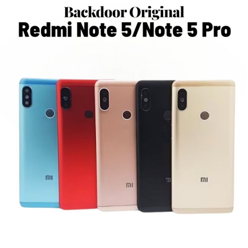 Backdoor Tutup Belakang Redmi Note 5/Note 5 Pro Original