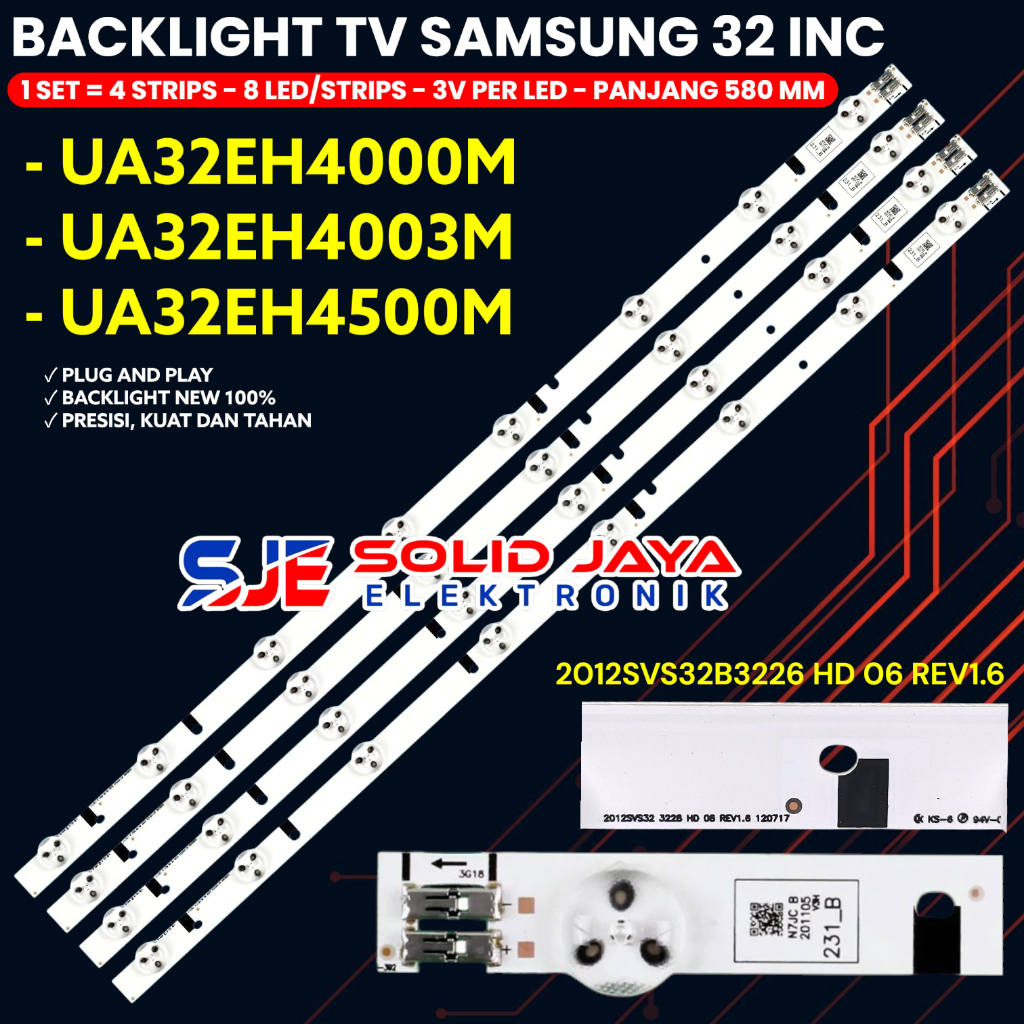 BACKLIGHT TV SAMSUNG 32 INCH UA32EH4000 32EH4003 UA32EH4500 32EH4000 32EH4003 32EH4500 32EH BL LED