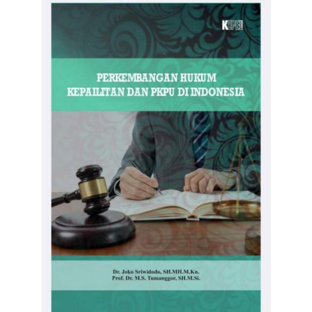 buku Perkembangan hukum kepailitan dan PKPU di Indonesia