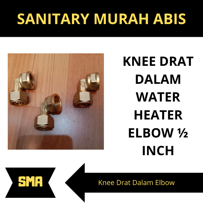 Knee Drat dalam Water Heater Knee Kuningan Drat dalam Elbow 1/2 inch