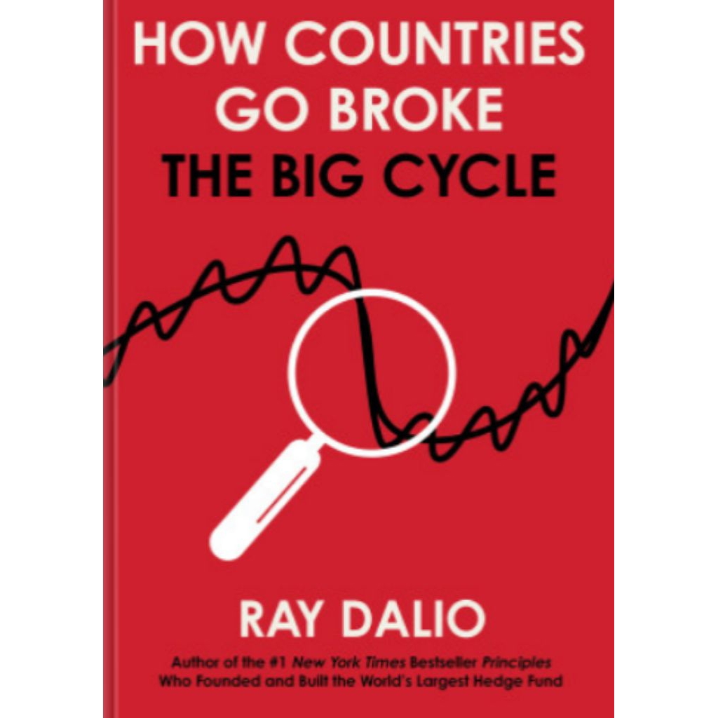 How Countries Go Broke - The Big Cycle