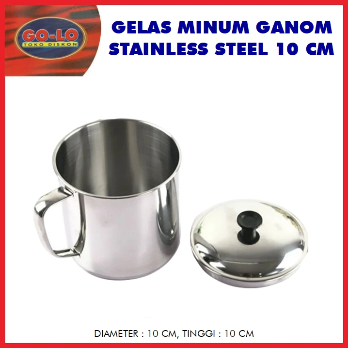 Gelas Minum Ganom Stainless Steel 10 cm/Gelas stainless