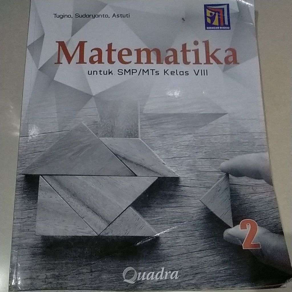 MATEMATIKA SMP KELAS 8 KURIKULUM MERDEKA QUADRA