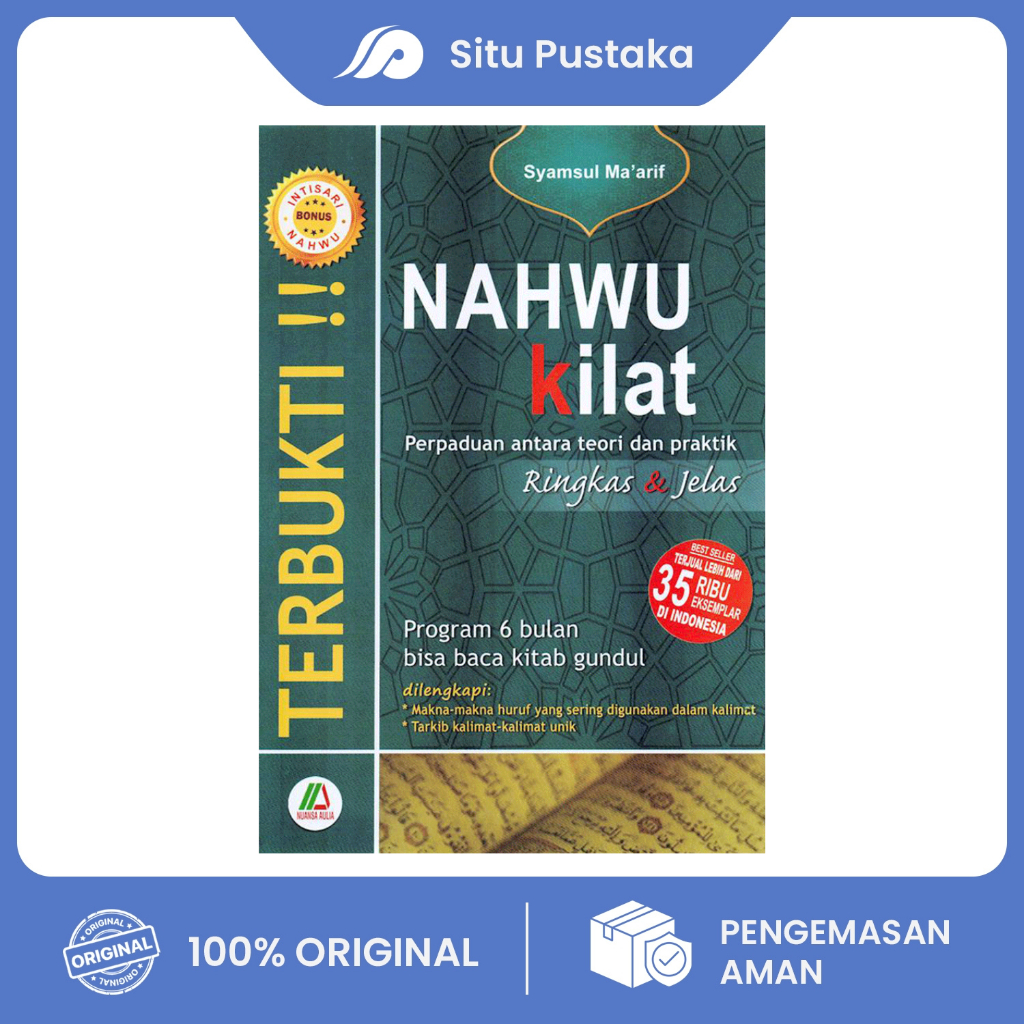 BUKU NAHWU KILAT: Program 6 Bulan Bisa Baca Kitab Gundul | Metode Nahwu Shorof Praktis untuk Santri 