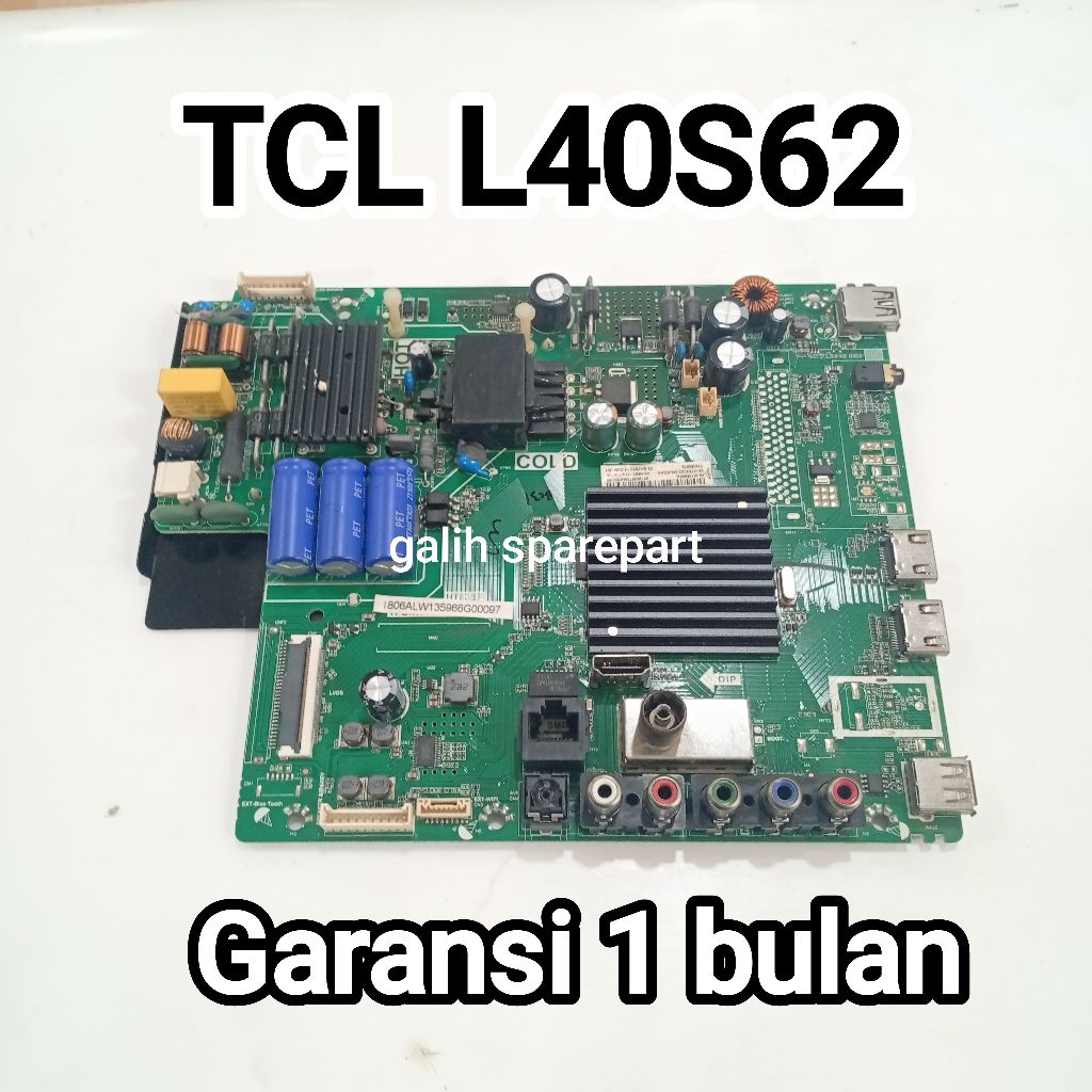 MESIN TV / MAINBOARD TV TCL L40S62 MB - MODUL - MOBO - MOTHERBOARD TV TCL