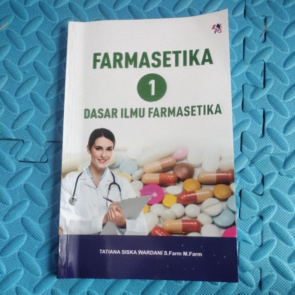 Farmasetika 1 Dasar Ilmu Farmasetika