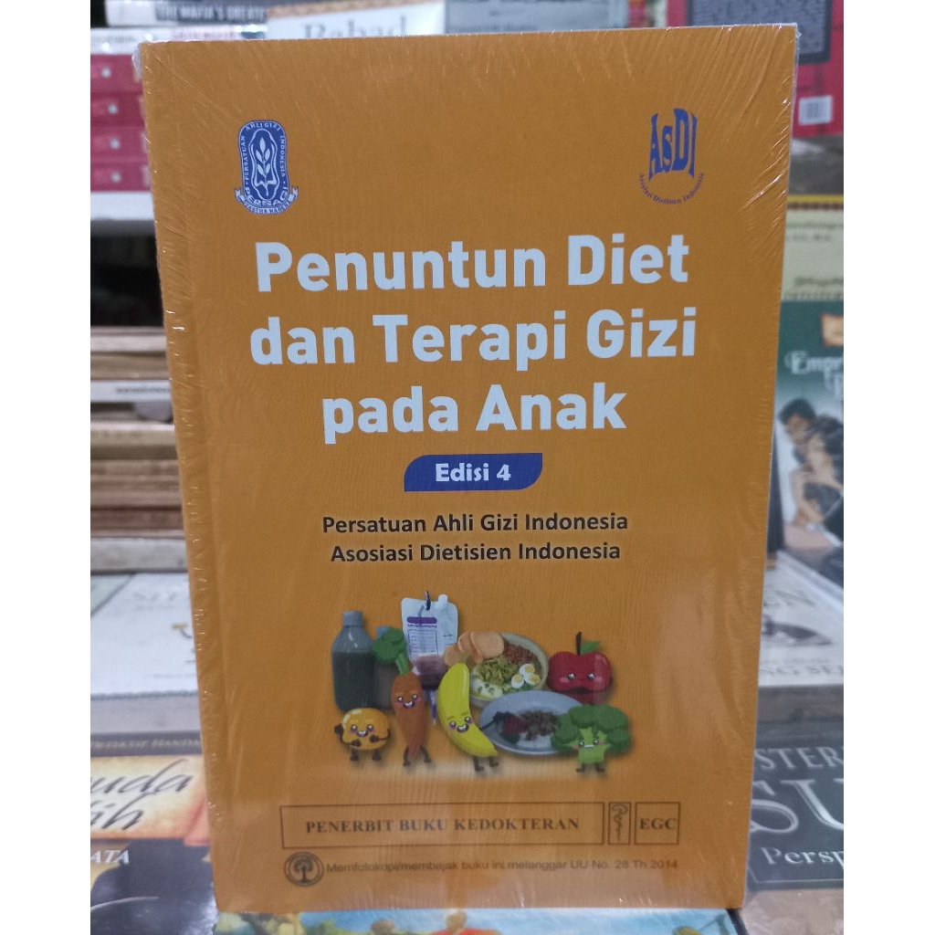 Buku Penuntun Diet dan Terapi Gizi pada Anak Edisi 4".