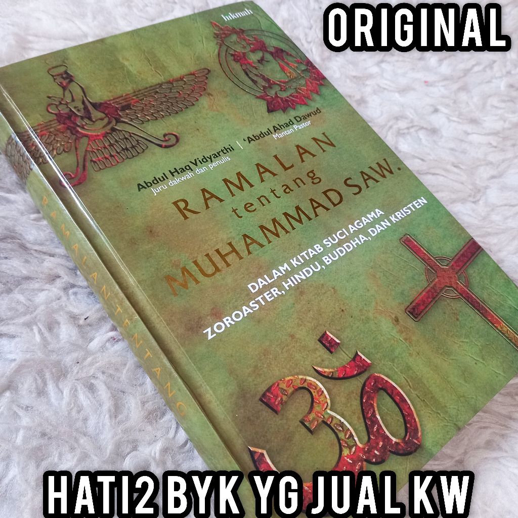 ORI LANGKA ramalan tentang muhammad saw dalam kitab suci agama zoroaster hindu buddha dan kristen ab
