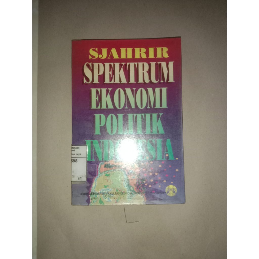 BUKU SJAHRIR SPEKTRUM EKONOMI POLITIK INDONESIA