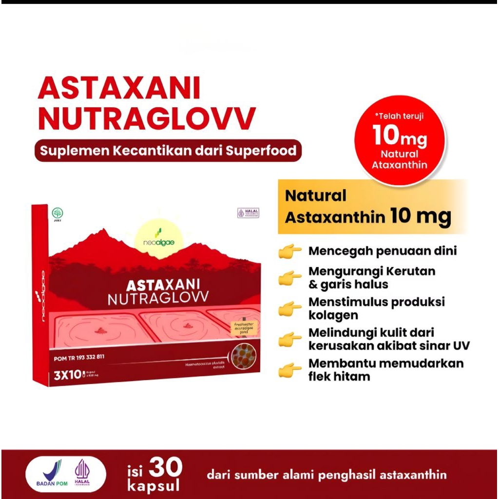 Astaxani Nutraglow Extrack Astaxanthin 10 Mg (30 Kapsul) -BPOM-HALAL-Mencegah penuaan dini pada kuli