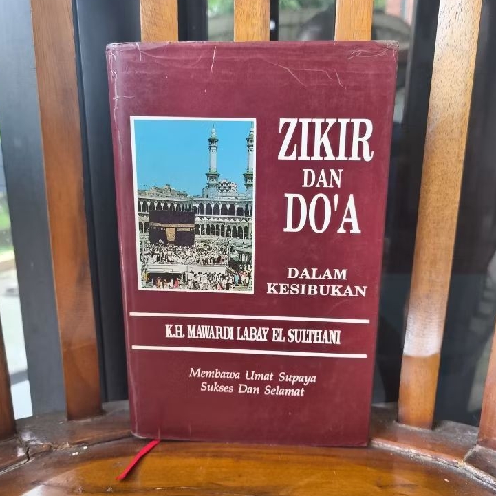 Zikir dan Doa, K. H. Mawardi Labay El Sulthani