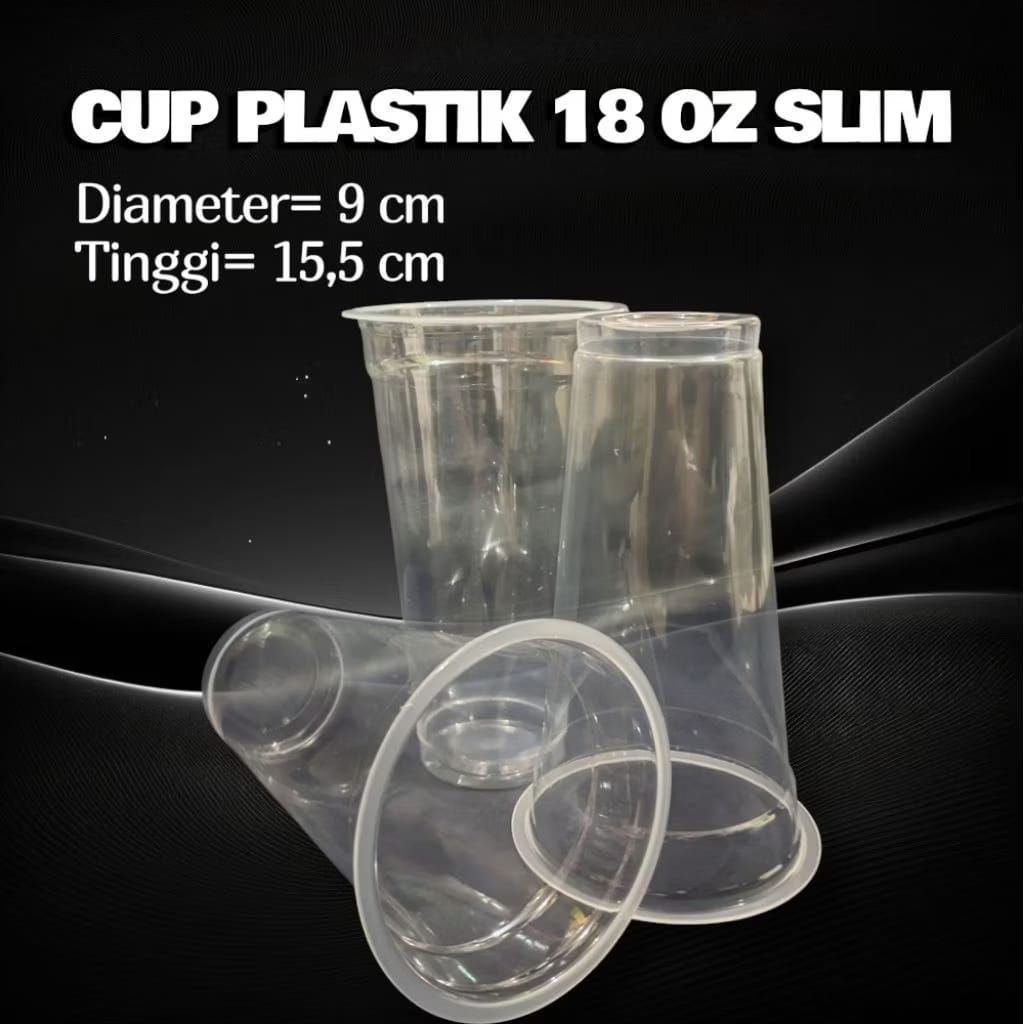 cup plastik 18 Oz slim