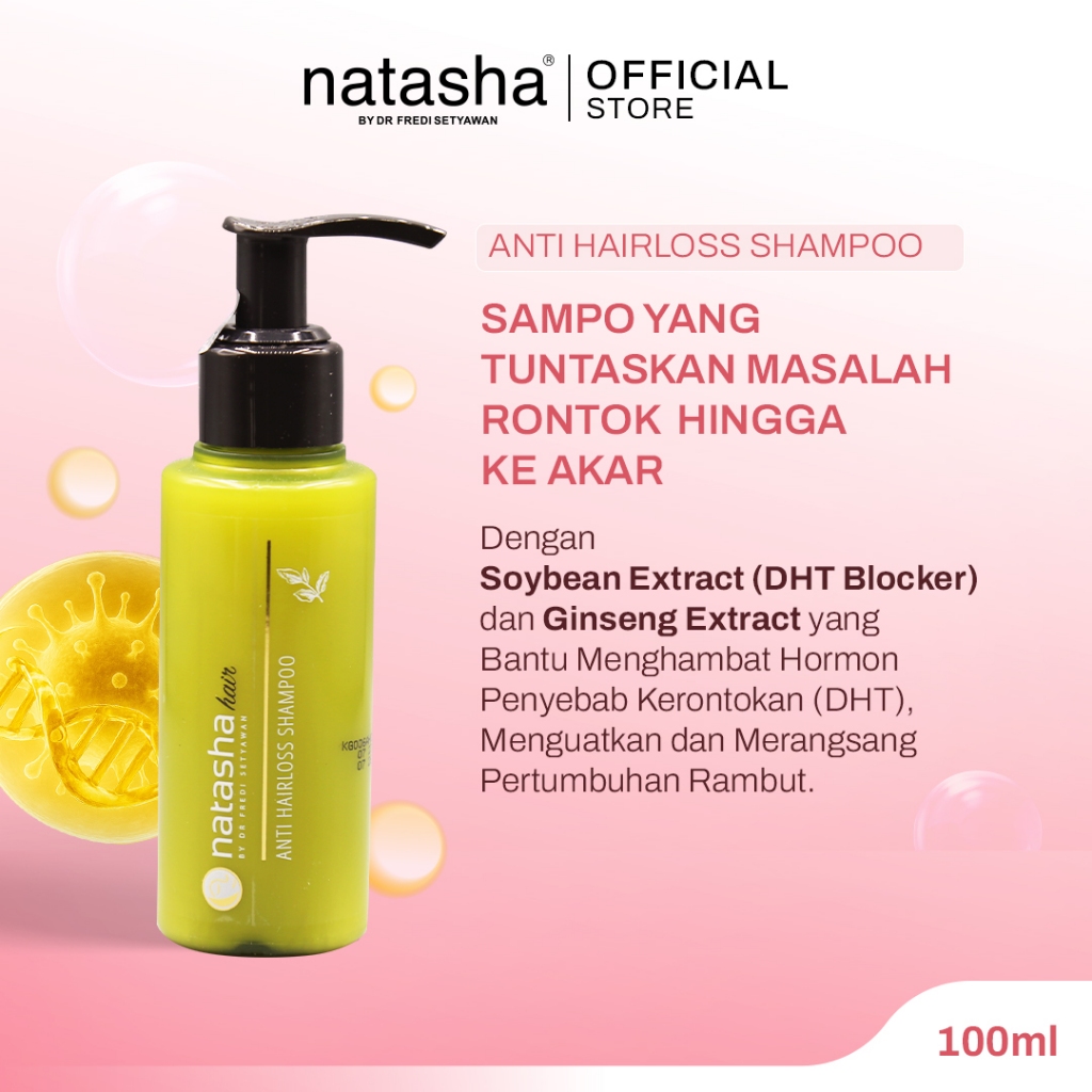 Natasha by dr Fredi Setyawan Anti Hair Loss Shampoo Soybean Extract (DHT Blocker) + Ginseng Extract 