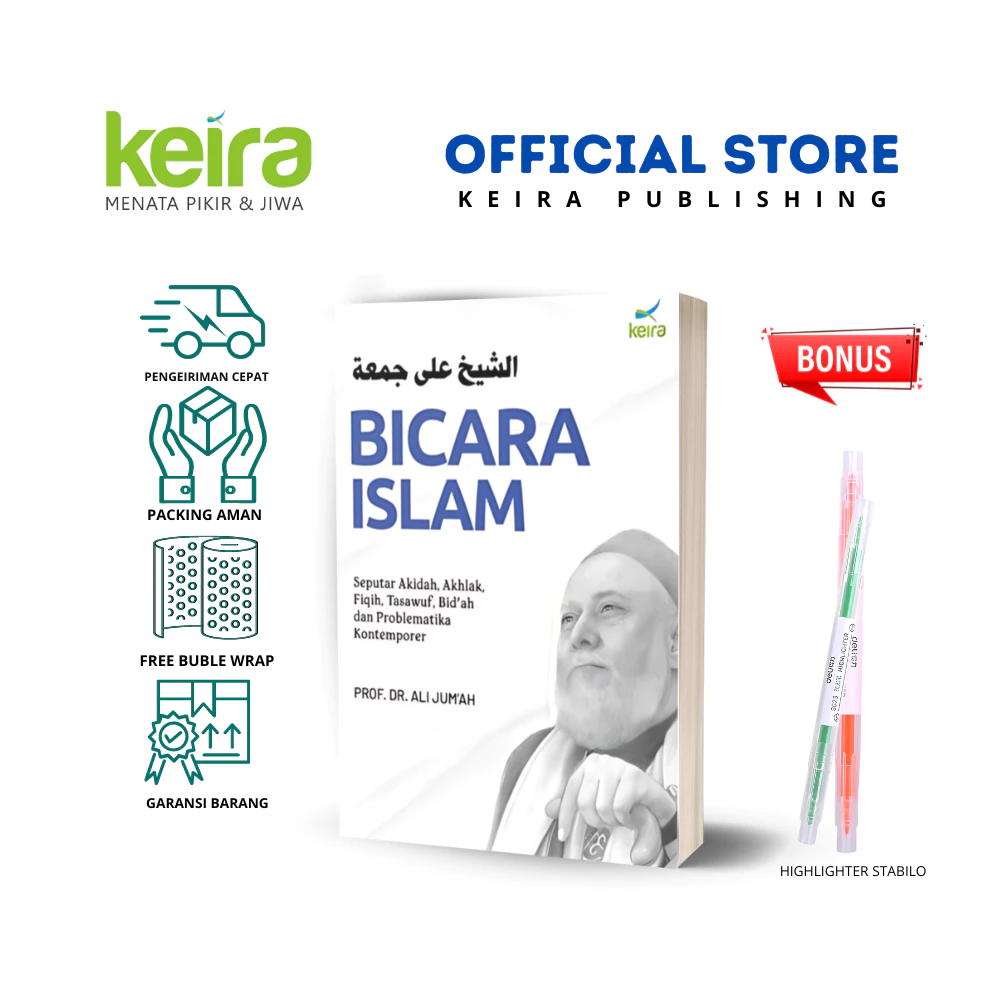 Syekh Ali Jum'ah Bicara Islam | Seputar Akidah, Akhlak, Fiqih, Tasawuf, Bid'ah - Keira