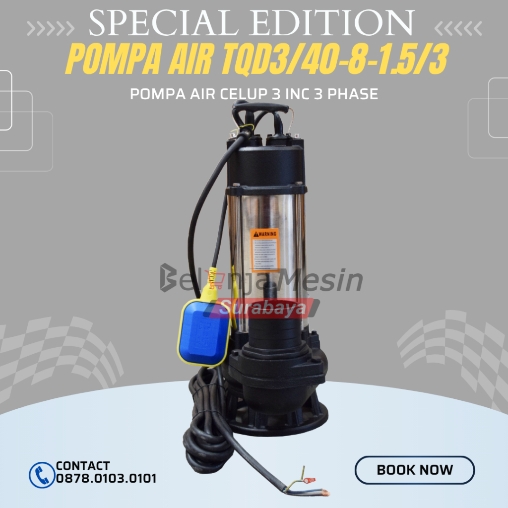 Pompa Air Celup 3 Inc 3 Phase Tsuzumi TQD3/40-8-1.5/3 Japan Technology