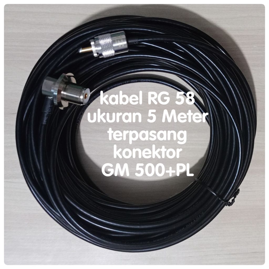 kabel Antena bikinan Kabel RG 58 ukuran 5meter sudah terpasang conektor GM 500 dan conektor PL