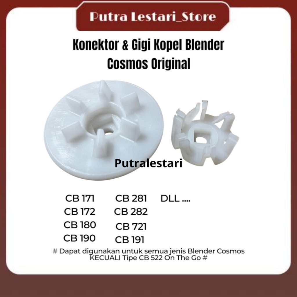 Konektor & Gigi Kopel Blender Cosmos Original (Semua Type Blender Cosmos KECUALI TYPE CB 522 ON THE 