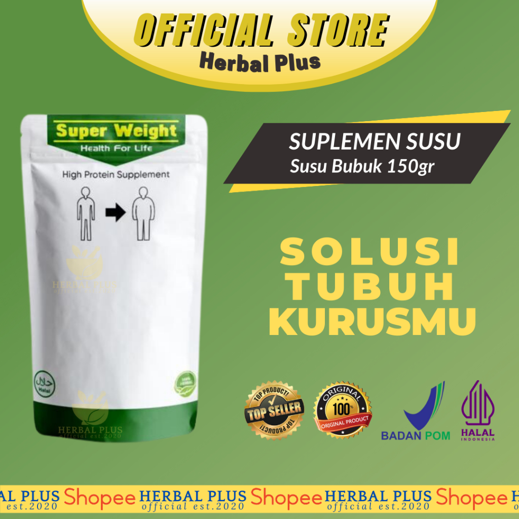 SUSU PENAMBAH BERAT BADAN SUSU SUPERWEIGHT - BISA UNTUK REMAJA ATAU ANAK - ANAK - SUSU PENAMBAH BERA