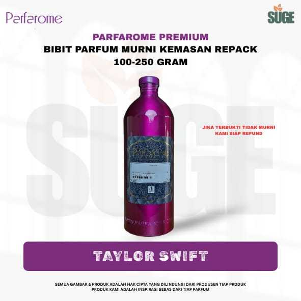 TAYLOR SWIFT - PARFAROME PREMIUM - BIBIT PARFUM MURNI KEMASAN REPACK
