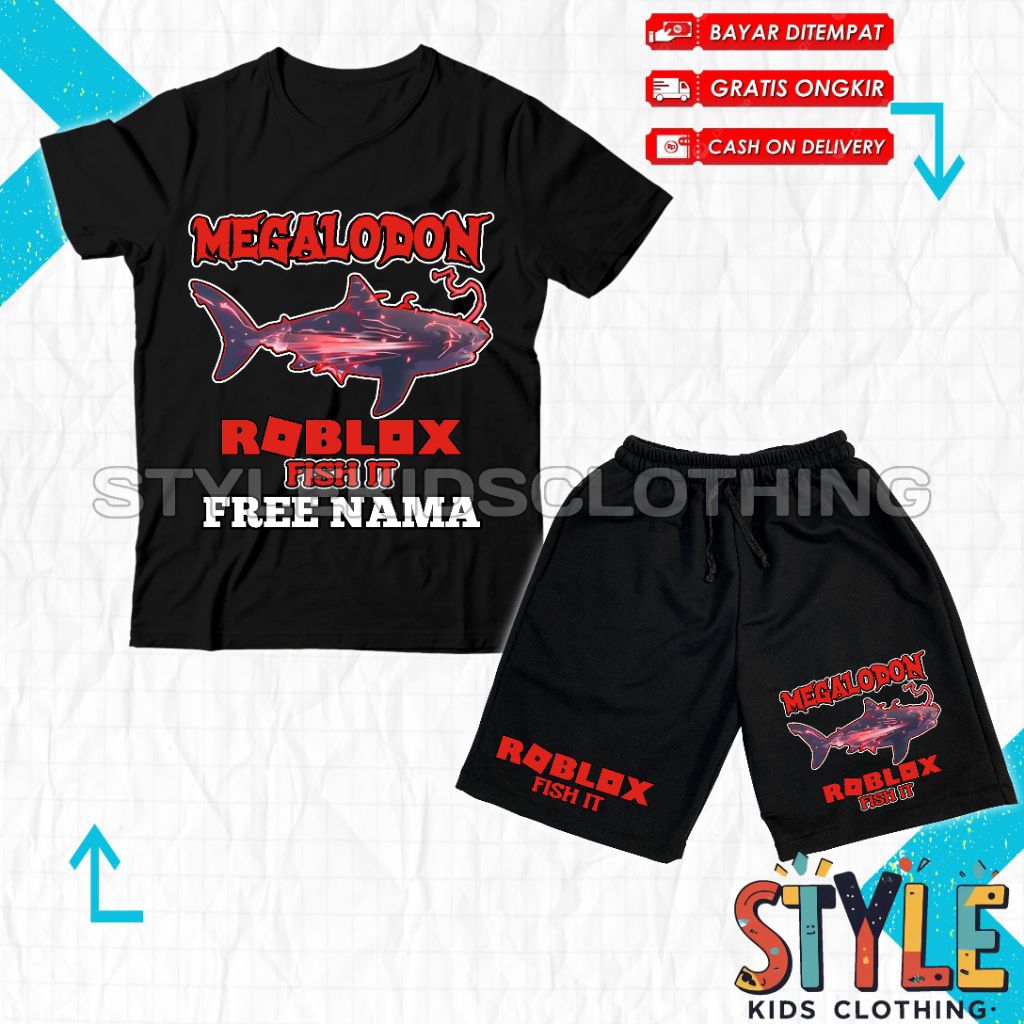 (BISA COD) Setelan Kaos Anak Celana Anak MEGALODON FISH IT ROBLOX Free Nama T-shirt Baju Anak Celana