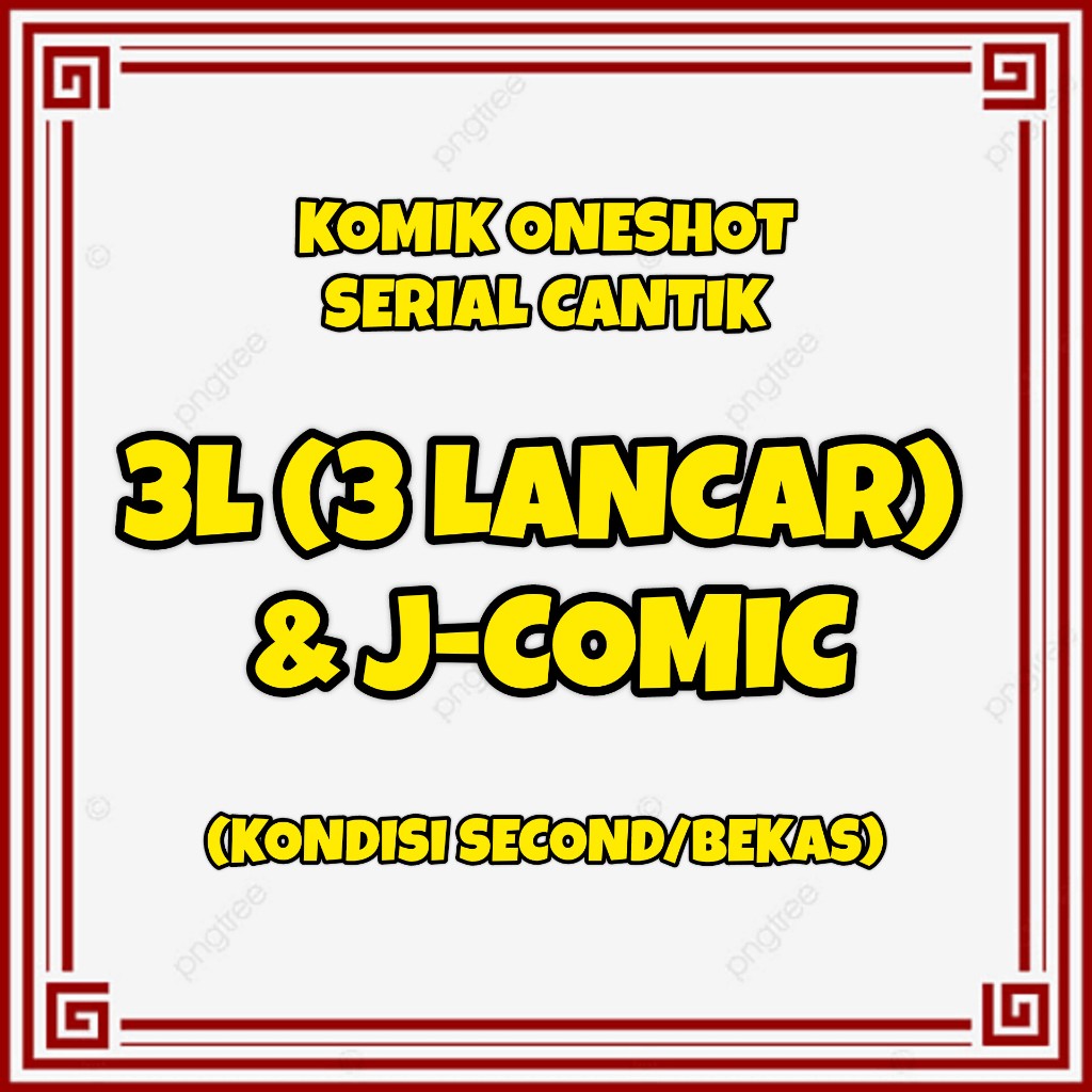 Komik Oneshot Serial Cantik Terbitan 3L TIGA LANCAR & J-COMIC
