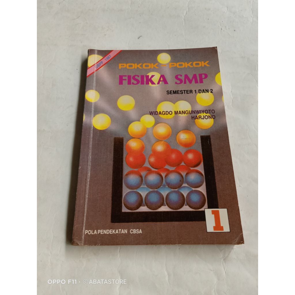 BUKU POKOK POKOK FISIKA SMP JILID 1 SEM 1 DAN 2 GBPP 1987 WIDAGDO M