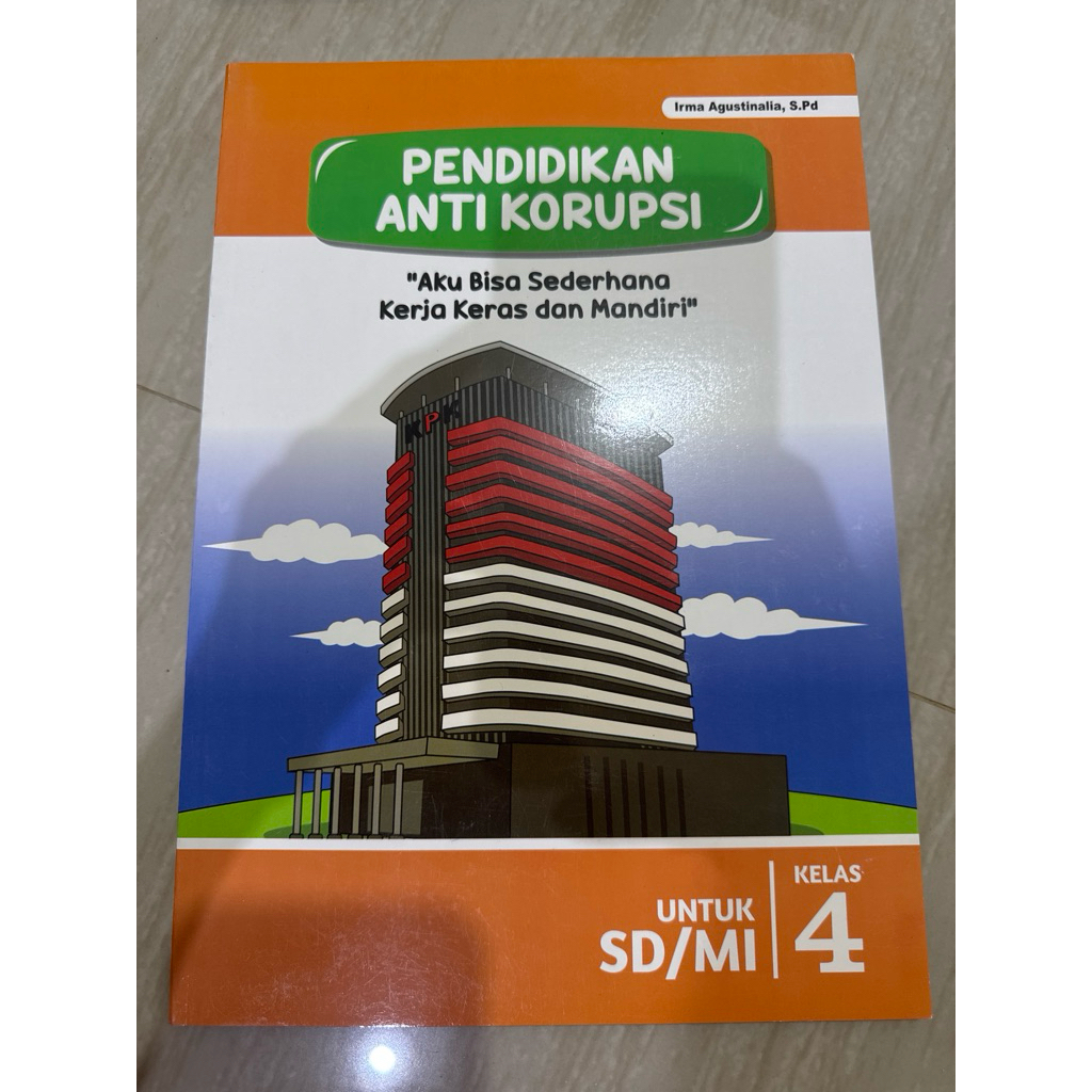 BUKU PENDIDIKAN ANTI KORUPSI SD/MI KLS 4
