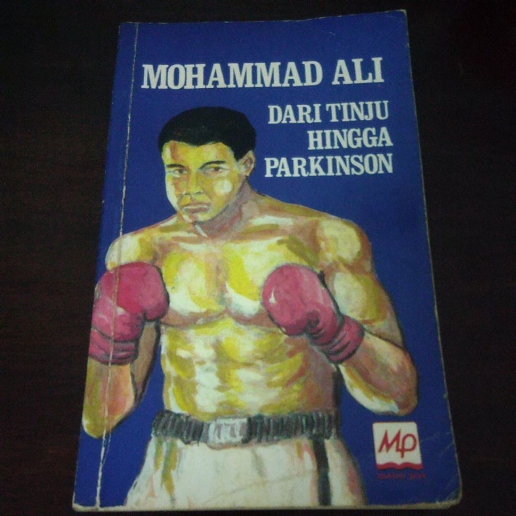 Buku Muhammad Ali Dari Tinju Hingga Parkinson