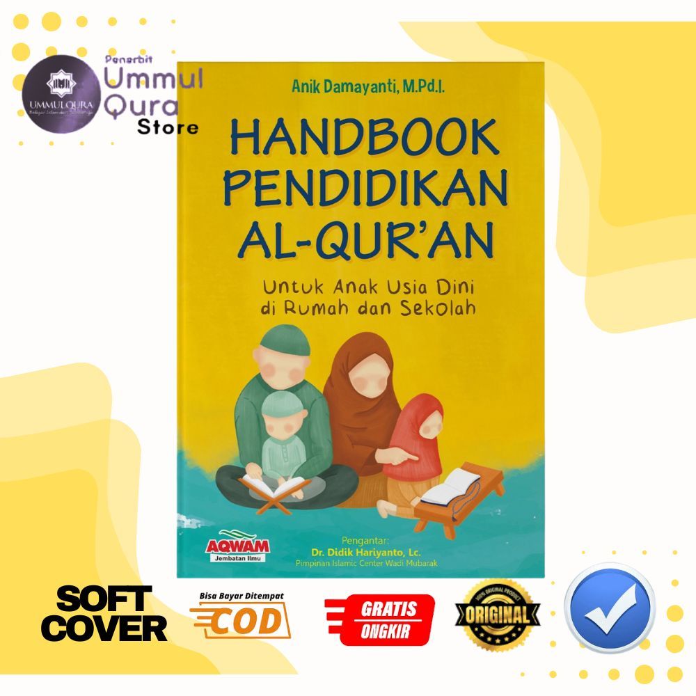 Buku Handbook Pendidikan Al-Quran Mulai Dari Usia Dini di Rumah & Sekolah AQWAM