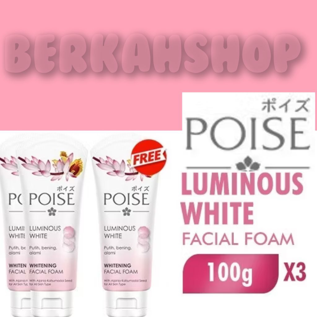 Poise Luminous White 3x100g  Paket Hemat 3 pcs Cuci Muka Pembersih Wajah