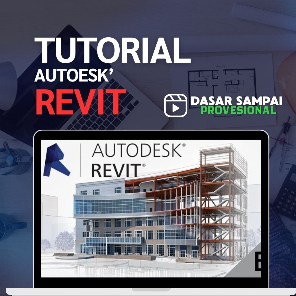Tutorial AUTODESK REVIT || Dari Dasar Sampai Mahir || Video tutorial dan Fail latihan