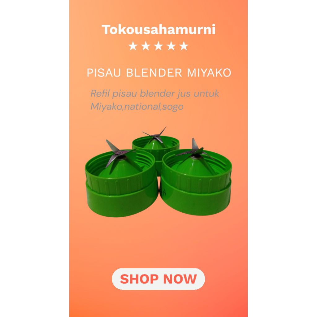 Pisau blender jus miyako - pisau blender miyako untuk jus