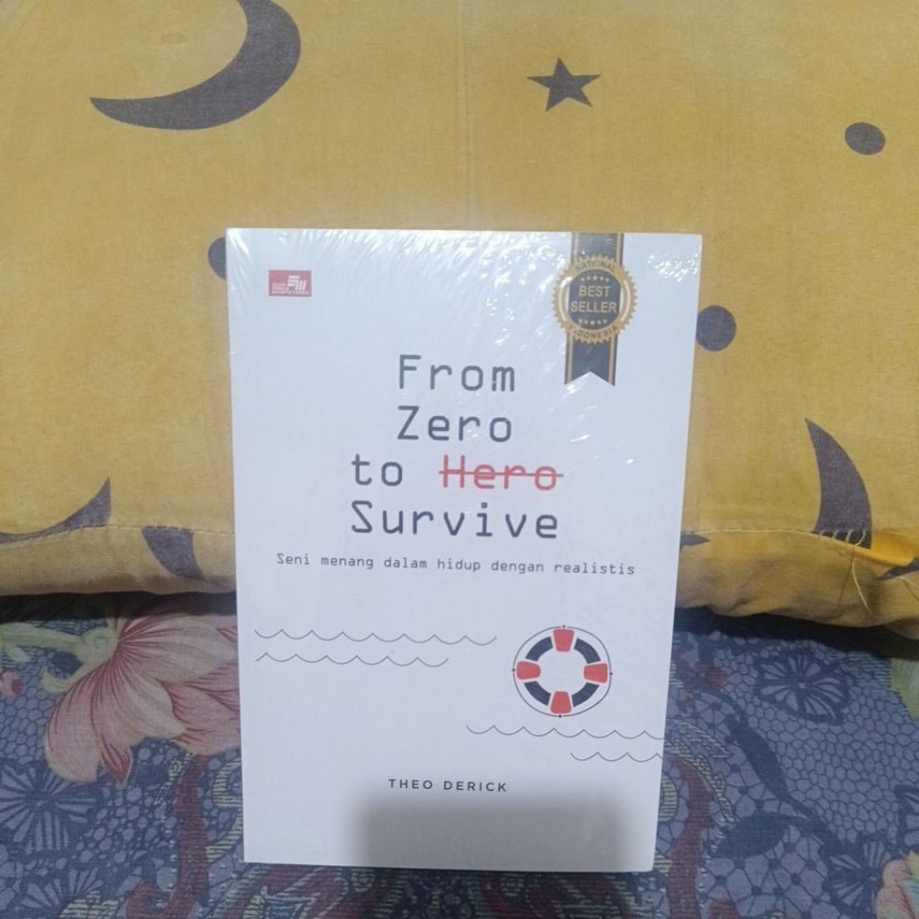Judul Buku From zero to Hero Survive By Theo Derick
