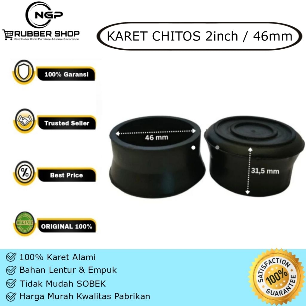 Karet Kursi Chitose 2inch (46mm) - Karet kaki kursi / Karet pelindung / Alas kaki kursi Chitose 2"