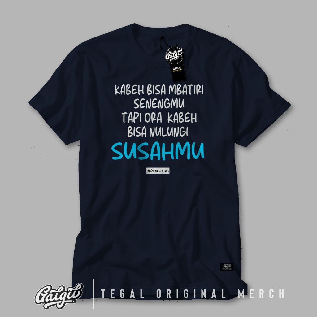 Kaos Galgil | Kaos Tegalan | Kaos Guyonan Jawa | Kaos Pria | Kaos Jawa | Kaos Distro | Kaos Lengan P