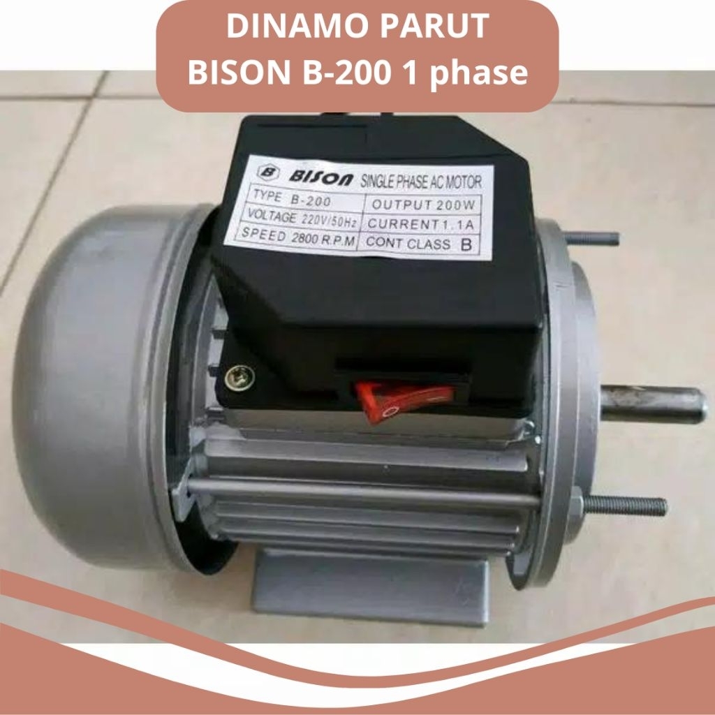DINAMO MESIN PARUT BISON B-200 1 PHASE 2800 RPM | SUPPLIER DINAMO BEKAS MURAH