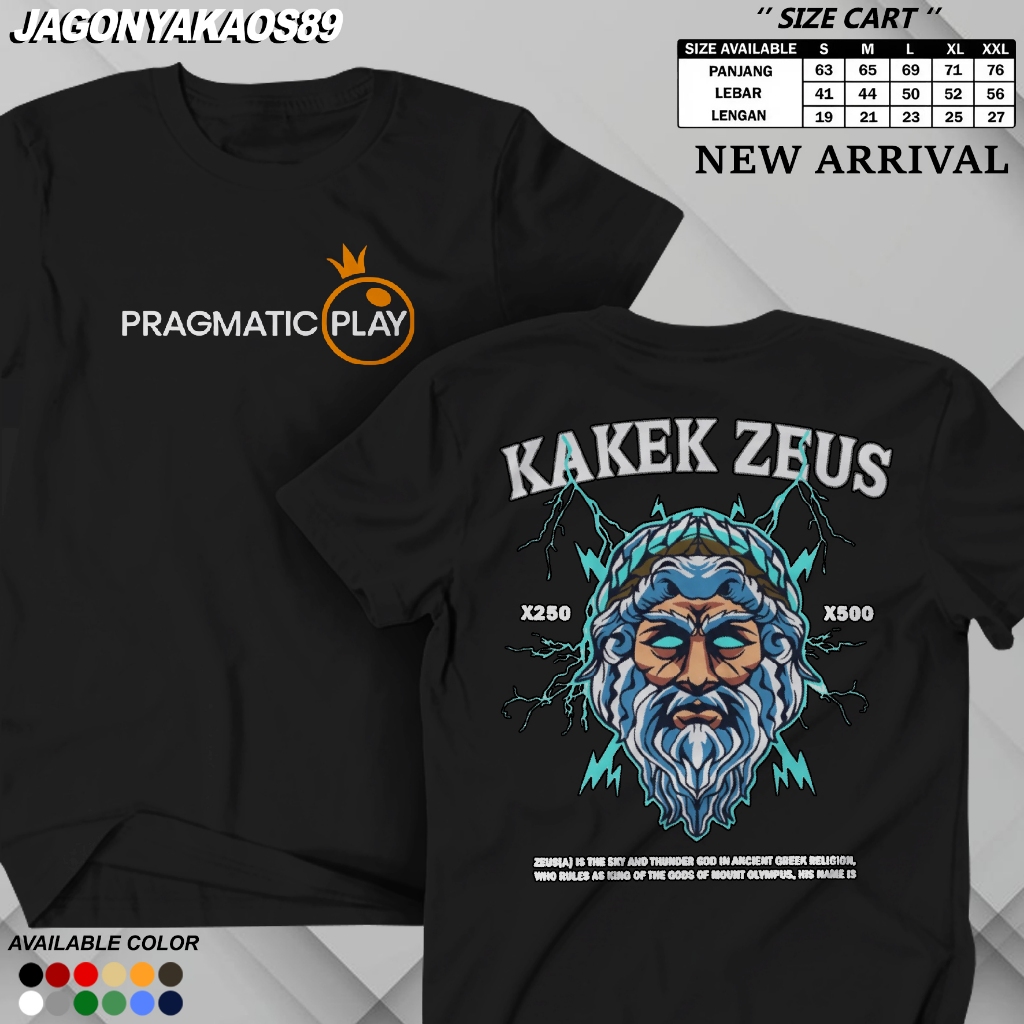 KAOS DISTRO PG PRAGMATIC PLAY KAKEK ZEUS X500 KAOS KEREN ATASAN ADEM SANTAI DEWASA