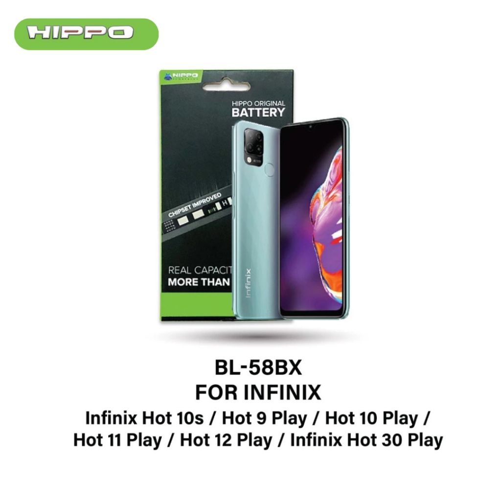 Hippo Baterai INFINIX BL-58BX 5960mAh HOT 10S HOT 10 PLAY HOT 11 PLAY HOT 9 PLAY HOT 30 PLAY HOT 12 