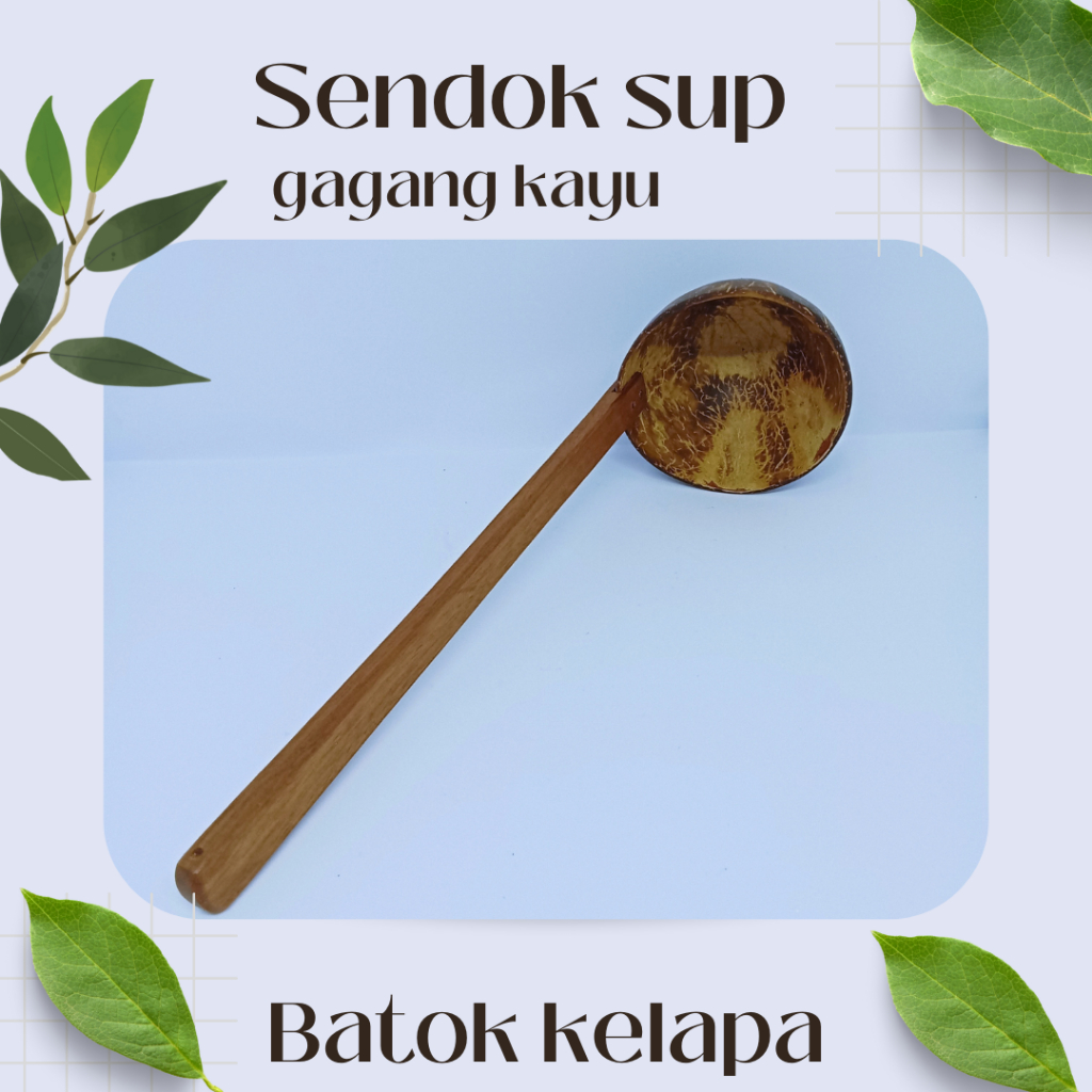 sendok sayur gagang pendek sendok batok kelapa irus sayur batok kelapa irus tumis sayur tahan panas