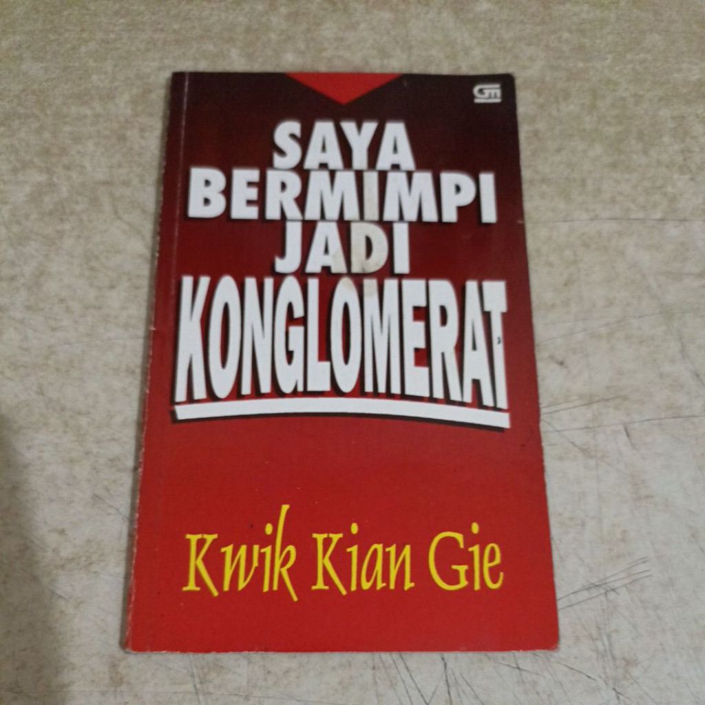 Buku SAYA BERMIMPI JADI KONGLOMERAT