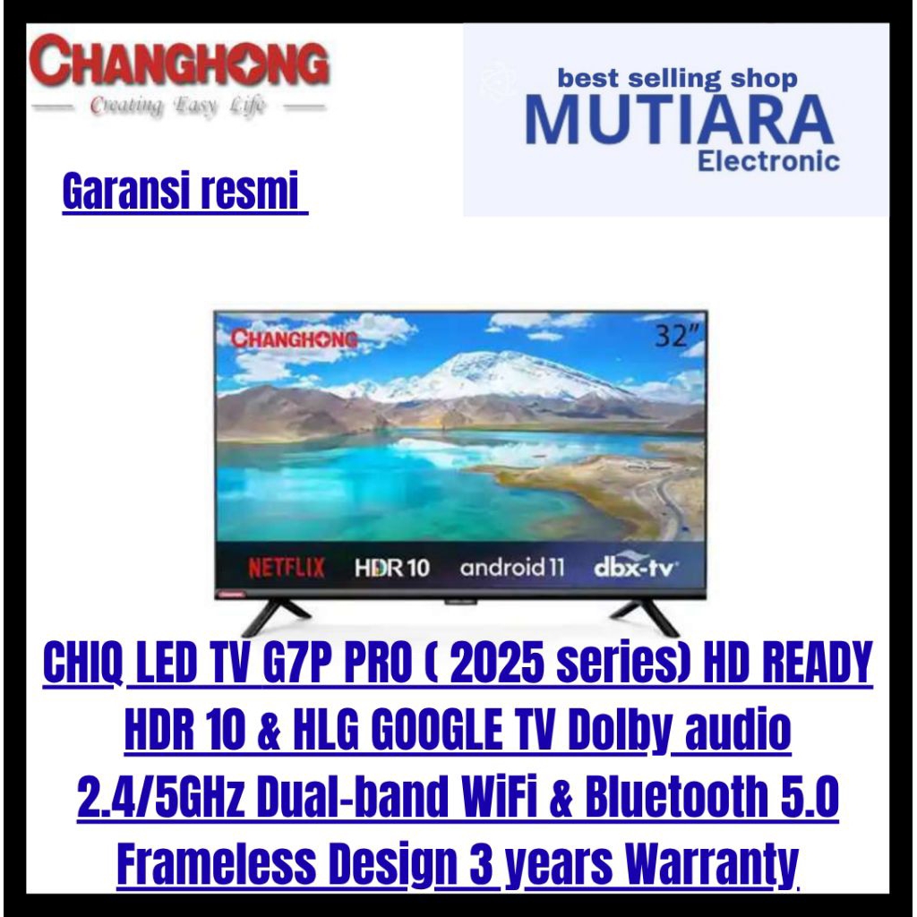 CHIQ L32G7P PRO / L32G7 / L32G7P HD Ready GOOGLE TV 32 inch