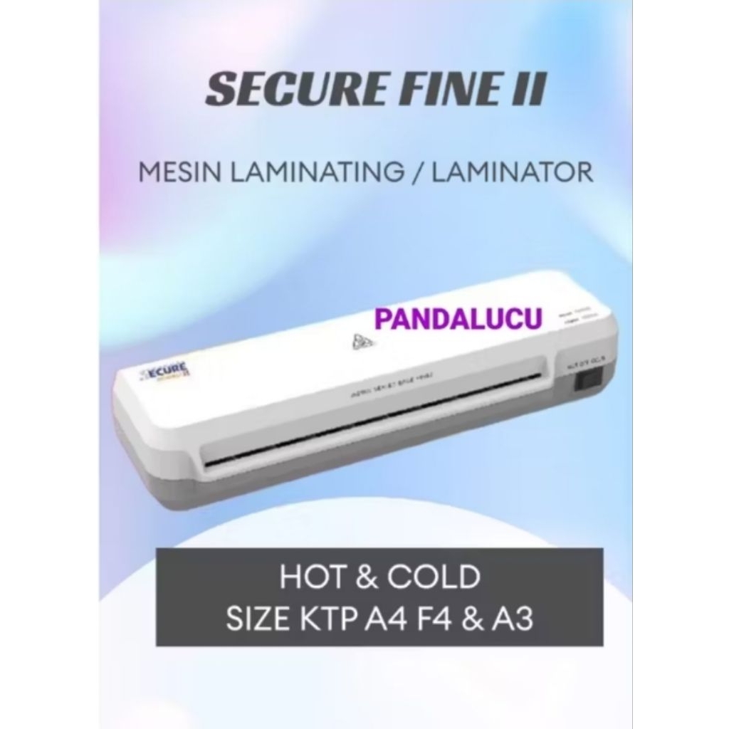 SECURE FINE II A3 - Mesin Laminating / Alat Press ORIGINAL