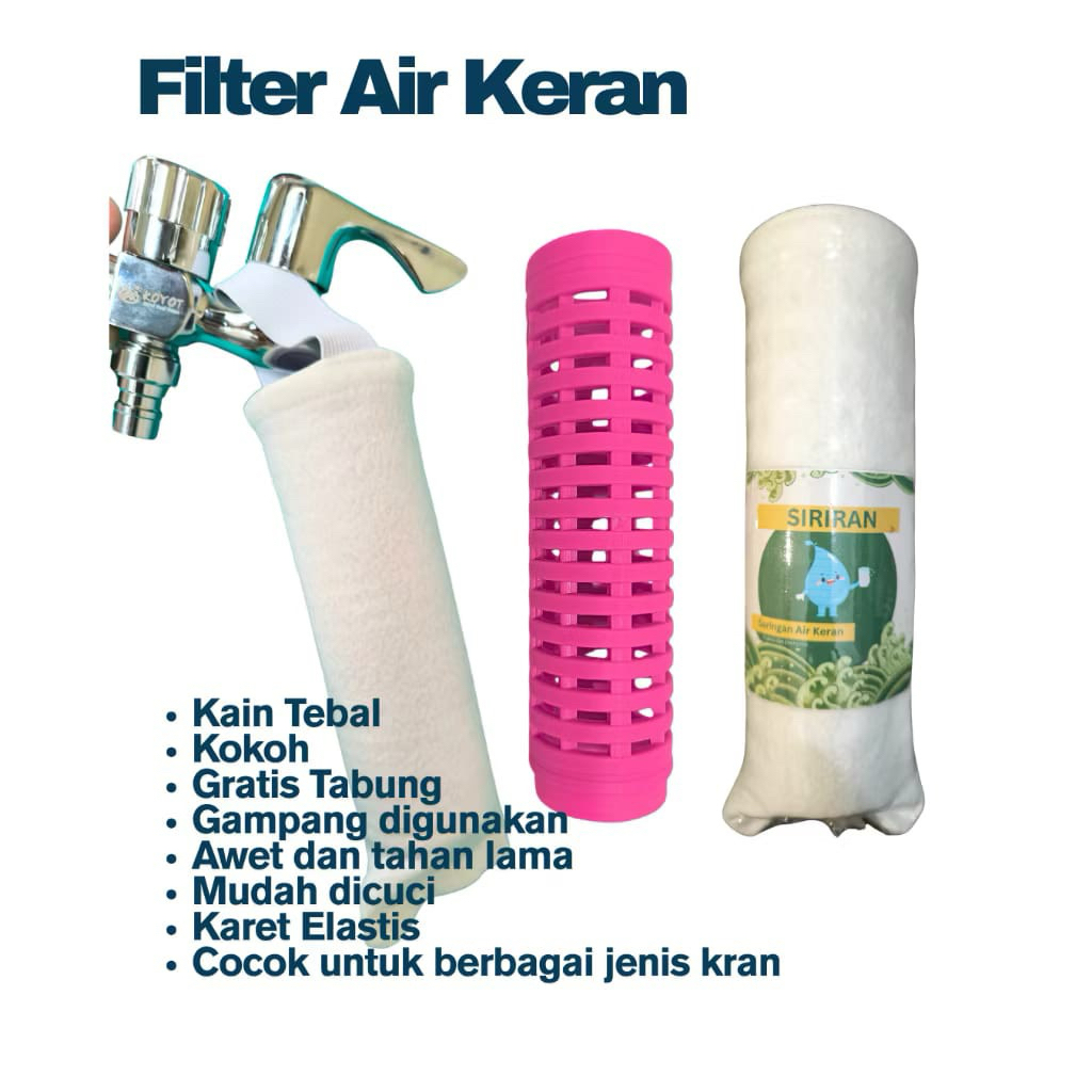 FILTER KAIN / FILTER KERAN AIR PLUS TABUNG