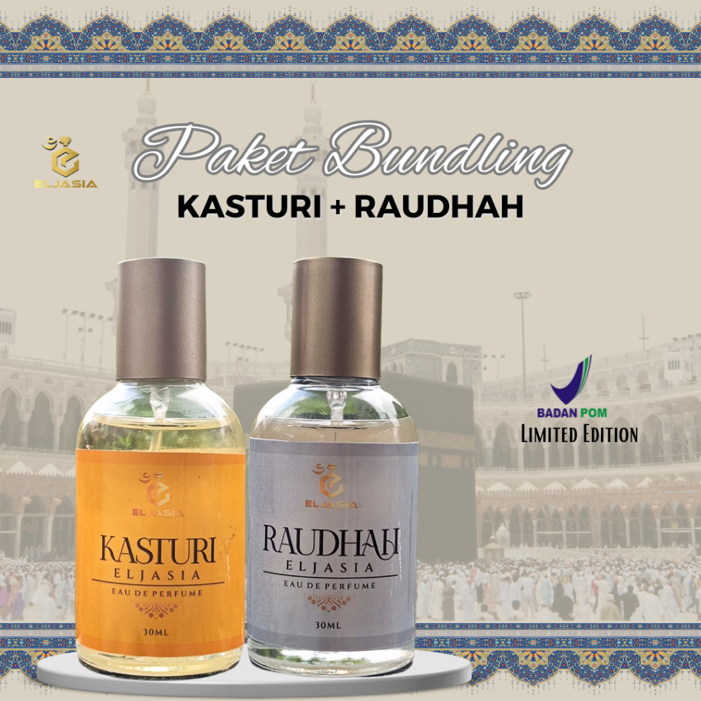 Eljasia Bundling 2 Botol  Parfum Kasturi Eljasia Dan Raudhah Eljasia 30ml- Parfum Ibadah Pria & Wani