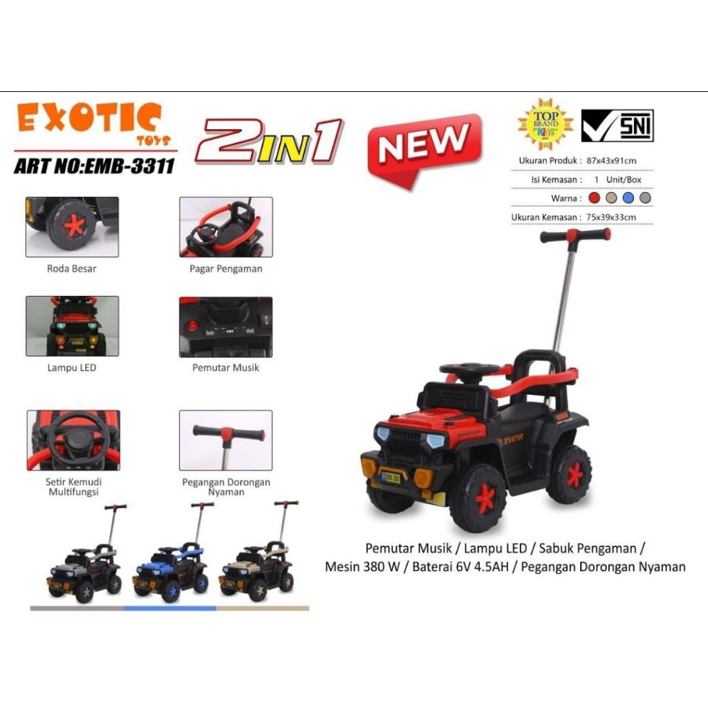 Mobil Aki EXOTIC Mobil Dorong EMB 3311 EMB  3310 EMB 3312 NW 25 Kendaraan Mainan Anak Mobilan