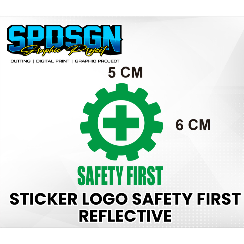 Cutting Sticker Logo Safety First Logo K3