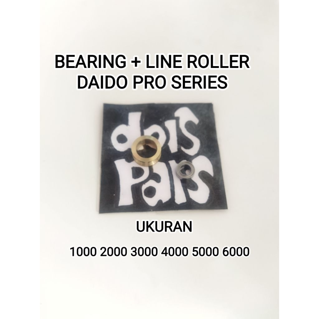 Set Bearing Line Roller Daido Daimos Pro / Daido iguana 1000 2000 3000 4000 5000 6000 5x8x2.5