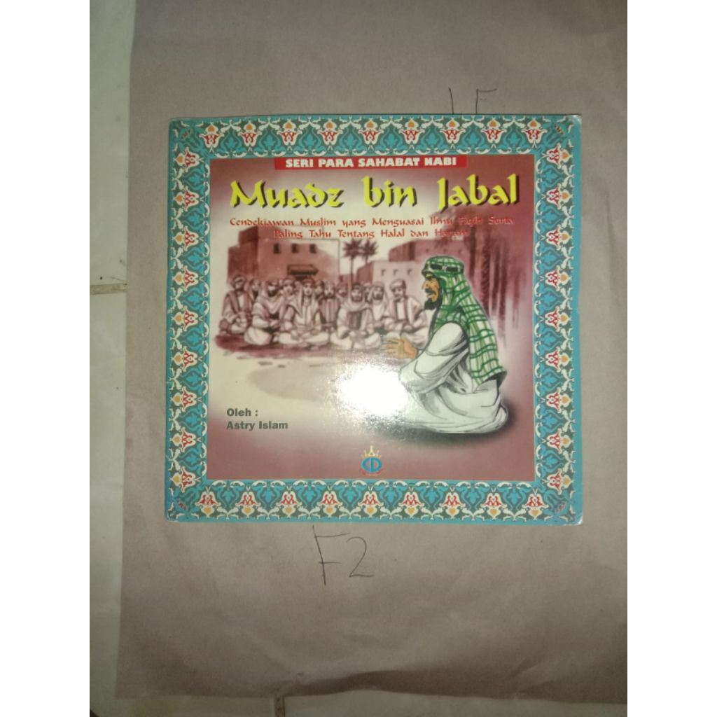 Buku Seri Para Sahabat Nabi Muadz Bin Jabal