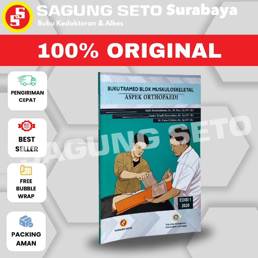 BUKU TRAMED BLOK MUSKULOSKELETAL ASPEK ORTHOPAEDI - SULIS BAYUSENTONO