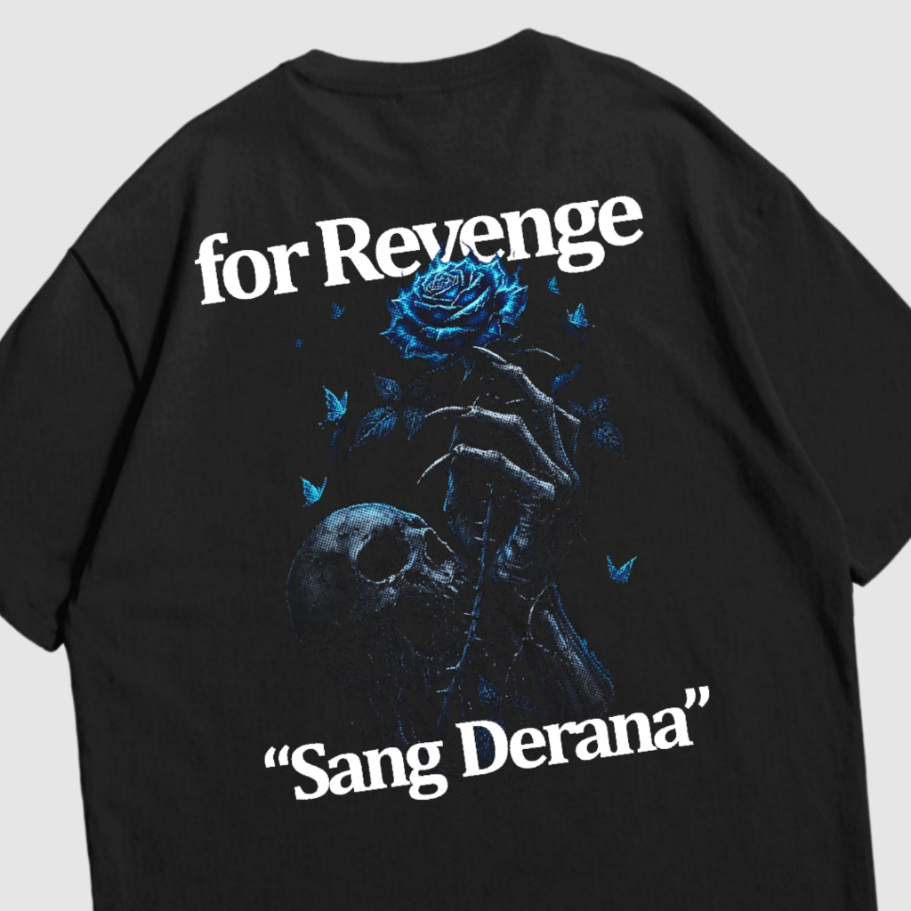 Kaos For Revenge Original, For Revenge, Kaos For Revenge Sadrah, Kaos For Revenge Jeda, Kaos For Rev